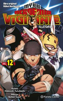 MY HERO ACADEMIA VIGILANTE ILLEGALS