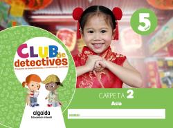 CLUB DE DETECTIVES 5 AÑOS. CARPETA 2. "ASIA"