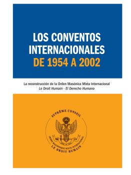 LOS CONVENTO INTERNACIONAL DE 1954 A 2002