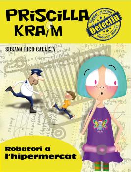 PRISCILLA KRAIM 3. ROBATORI A L''HIPERMERCAT