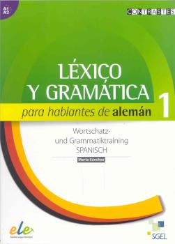 LÉXICO Y GRAMÁTICA HABLANTES DE ALEMÁN