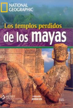 LOS TEMPLOS PERDIDOS DE LOS MAYAS