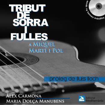 TRIBUT DE SORRA I FULLES A MIQUEL MARTÍ I POL