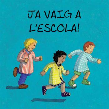 JA VAIG A L''ESCOLA 2014