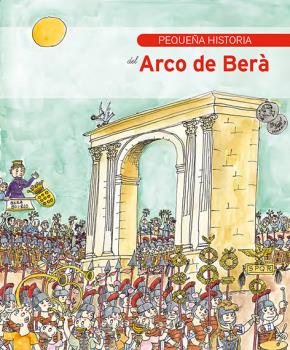 PEQUEÑA HISTORIA DEL ARCO DE BER .