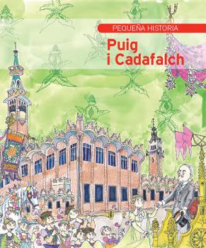 PEQUEÑA HISTORIA DE PUIG I CADAFALCH