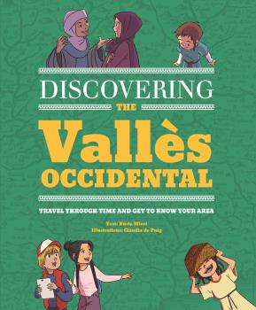 DISCOVERING THE VALLÈS OCCIDENTAL