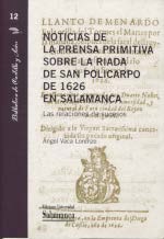 NOTICIAS DE LA PRENSA PRIMITIVA SOBRE LA RIADA SAN POLICARPO DE 1626 SALAMANCA