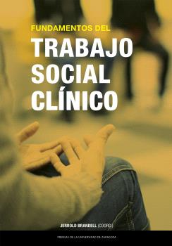 FUNDAMENTOS DEL TRABAJO SOCIAL CLINICO