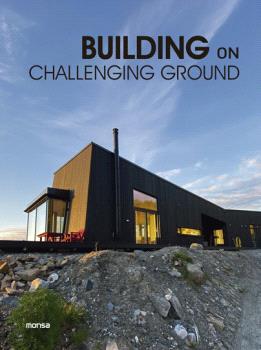 BUILDING ON CHALLENGING GROUND