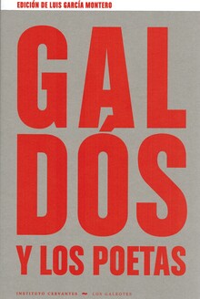 GALDÓS Y LOS POETAS.