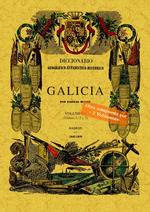 DICCIONARIO GEOGRAFICO ESTADISTICO HISTORICO DE GALICIA (6T2V)
