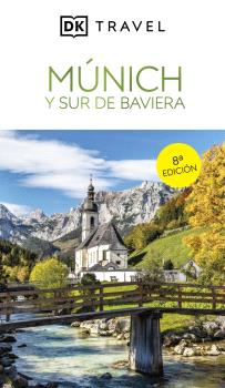 MÚNICH Y SUR DE BAVIERA (GUÍAS VISUALES)