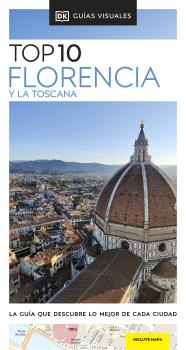 GUIAS VISUALES TOP 10 FLORENCIA Y LA TOSCANA 2024