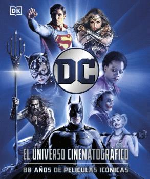DC EL UNIVERSO CINEMATOGRÁFICO