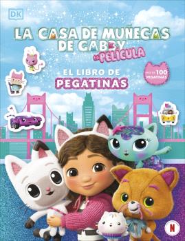 CASA DE MUÑECAS DE GABBY, LA - EL LIBRO DE PEGATINAS