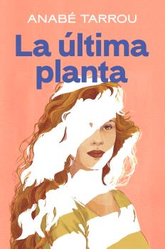 ÚLTIMA PLANTA, LA