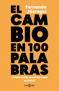CAMBIO EN CIEN PALABRAS, EL