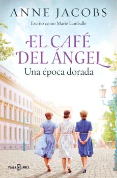 CAFÉ DEL ÁNGEL. UNA ÉPOCA DORADA, EL