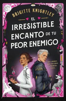 IRRESISTIBLE ENCANTO DE TU PEOR ENEMIGO, EL