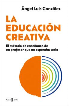 EDUCACIÓN CREATIVA, LA