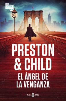ÁNGEL DE LA VENGANZA, EL (INSPECTOR PENDERGAST 22)