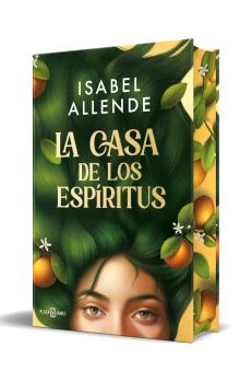 CASA DE LOS ESPÍRITUS, LA (EDICIÓN ESPECIAL CON CANTOS TINTADOS)