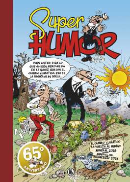 SUPER HUMOR MORTADELO 67 EL CAMBIO CLIMÁTICO