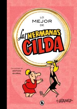LO MEJOR DE LAS HERMANAS GILDA (LO MEJOR DE...)