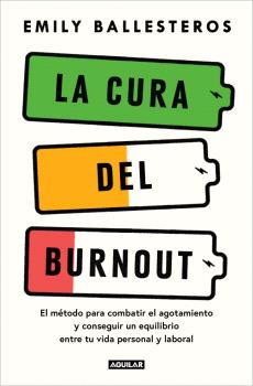 CURA DEL BURNOUT, LA