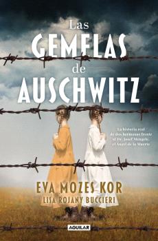 GEMELAS DE AUSCHWITZ