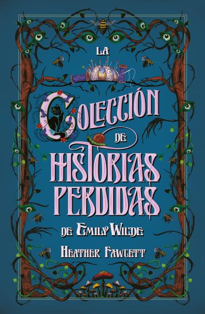 COLECCIÓN DE HISTORIAS PERDIDAS DE EMILY WILDE