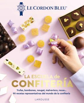 ESCUELA DE CONFITERÍA. LE CORDON BLEU®, LA