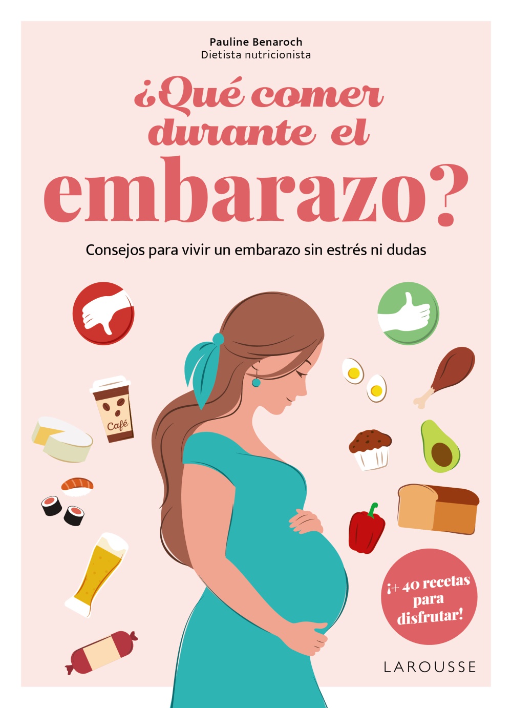 QUÉ COMER DURANTE EL EMBARAZO?