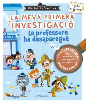 PETITS SHERLOCK. LA MEVA PRIMERA INVESTIGACIÓ