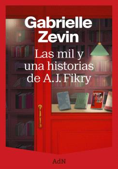MIL Y UNA HISTORIAS DE A. J. FIKRY