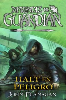 APRENDIZ DE GUARDIAN 9 HALT EN PELIGRO