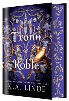 EL TRONO DE ROBLE (EDICIÓN ESPECIAL LIMITADA)