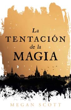 TENTACIÓN DE LA MAGIA, LA