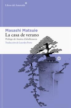 CASA DE VERANO, LA