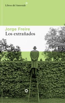 EXTRAÑADOS, LOS