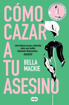 CÓMO CAZAR A TU ASESINO