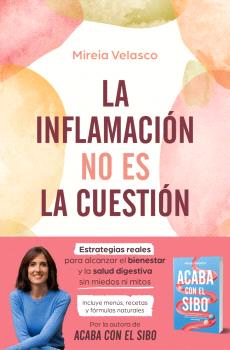 INFLAMACIÓN NO ES LA CUESTIÓN, LA