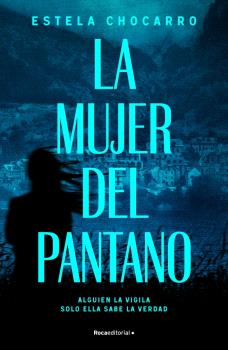 MUJER DEL PANTANO
