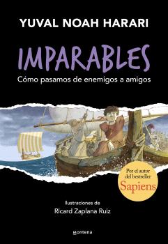 IMPARABLES 3 CÓMO PASAMOS DE ENEMIGOS A AMIGOS