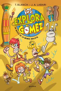 EXPLORAGÓMEZ 2, LOS- EN BUSCA DE LA MOMIA MALDITA?