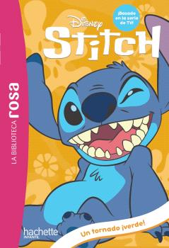 STITCH, 4. TORNADO ¡VERDE!, UN  LA BIBLIOTECA ROSA.