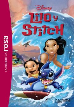 BIBLIOTECA ROSA. LILO Y STITCH, LA