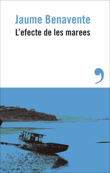 EFECTE DE LES MAREES, L'