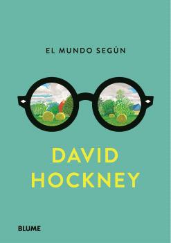 MUNDO SEGÚN DAVID HOCKNEY, EL